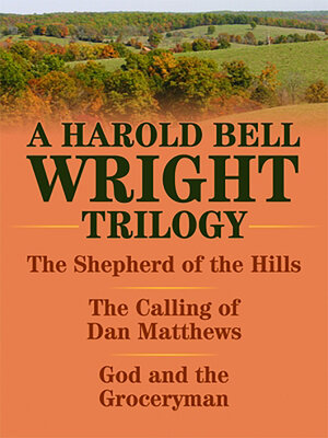 cover image of A Harold Bell Wright Trilogy